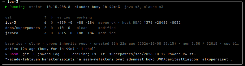 A close-up of the details panel: Running, strict, the container's address and "claude: busy 1h 44m"; a git table for the branch and two submodules with commits ahead, diff against the base and uncommitted changes; then "active 12s ago (busy for 1h 44m) · 1 shell", the last Bash command and the agent's last message